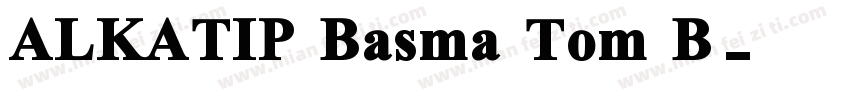 ALKATIP Basma Tom B字体转换